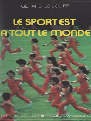 cover image of Le sport est à tout le monde